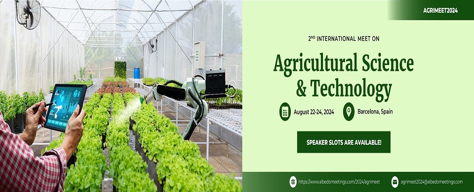 2ND INTERNATIONAL MEET ON AGRICULTURAL SCIENCE AND TECHNOLOGY
